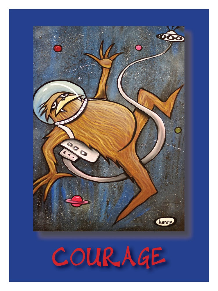 Courage - A Radical Abundance Poster