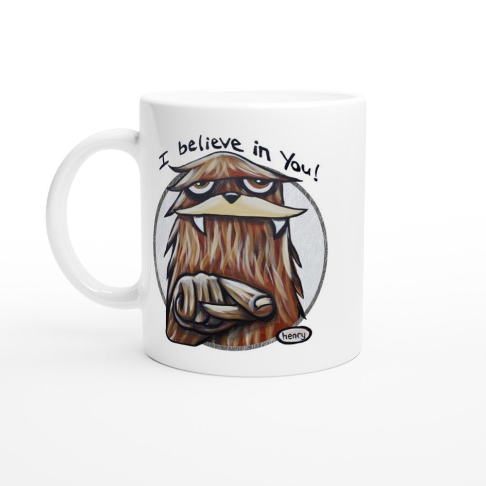 "Sasquatch - I Believe in You" Mug