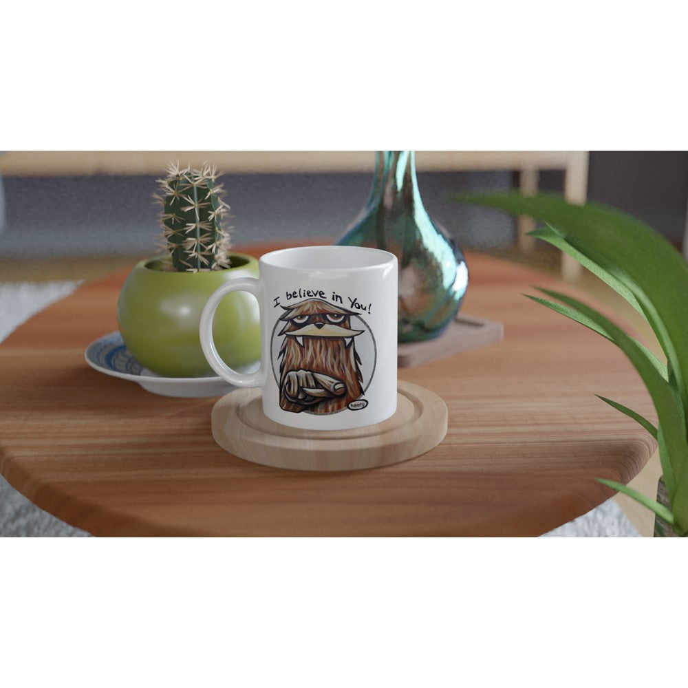 "Sasquatch - I Believe in You" Mug